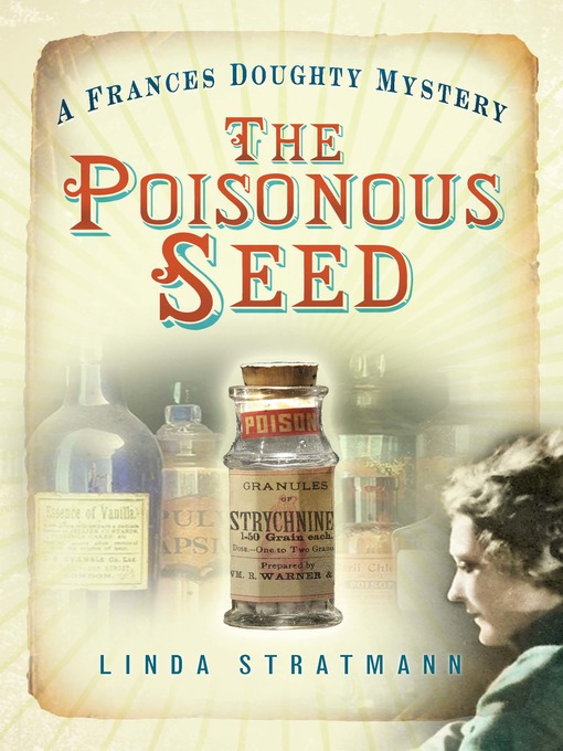 Title details for The Poisonous Seed by Linda Stratmann - Available